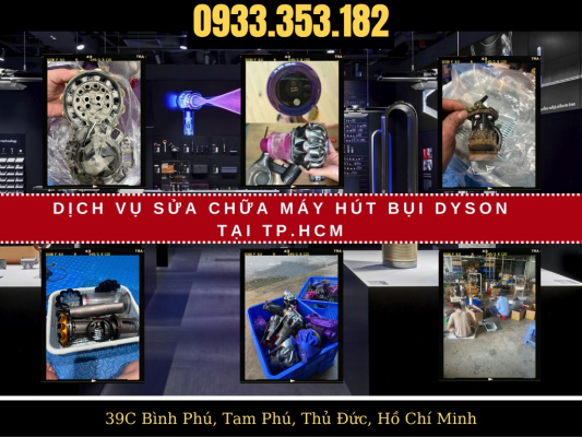 Sửa máy hút bụi Dyson tại Quận 4
