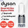 Máy lọc không khí bù ẩm Dyson PH01 Long Thịnh Tech Dyson