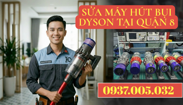 SỮA M,ÁY HÚT BỤI TẠI QUẬN 8