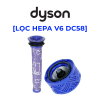 Combo 2 lọc HEPA trước sau cho Dyson V6 DC59 DC58 Long Thịnh Tech Dyson Combo 2 lọc HEPA trước sau cho Dyson V6 DC59 DC58 Long Thịnh Tech Dyson