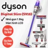 Máy hút bụi Dyson Digital Slim Fluffy SV18 Long Thịnh Tech Dyson